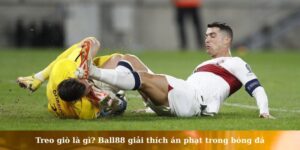 Treo giò là gì